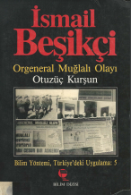 Orgeneral Muğlalı Olayı: Otuzüç Kurşun